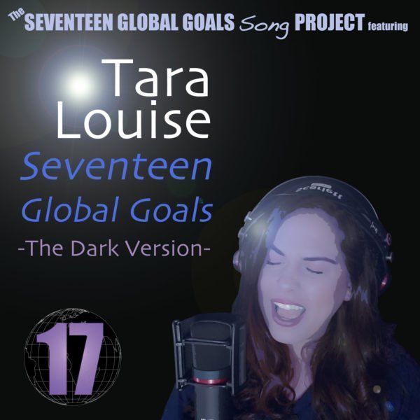17gg_tara_louise_seventeen_global_goals_the_dark_version